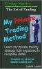 Lode M. Loyens - My Private Trading Method.jpg